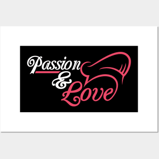 Passion & love Posters and Art